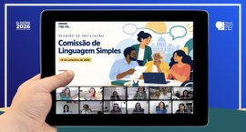 O objetivo é coordenar as ações de simplificação dos documentos e da comunicação do Tribunal.