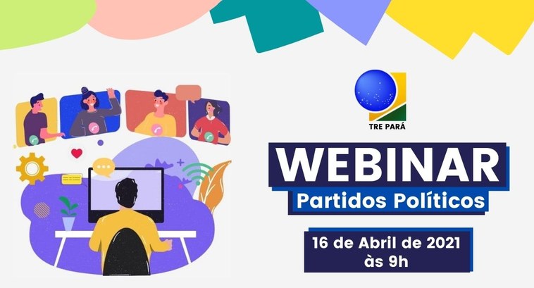 TRE do Pará realiza Webinário com partidos políticos O evento online vai abordar questões práticas, como o novo formato da entrega das prestações de ...