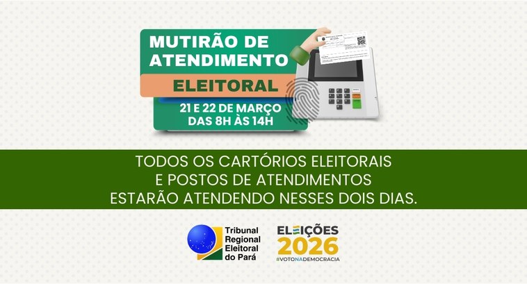 Os mutirões ocorrerão nas seguintes datas: 21 e 22 de março; 11 e 12 de abril; e 2 e 3 de maio, ...