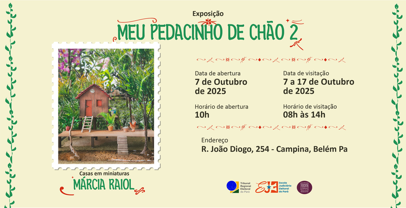 A exposição “Meu Pedacinho de Chão 2 – casas em miniatura” é da servidora do Tribunal Regional E...
