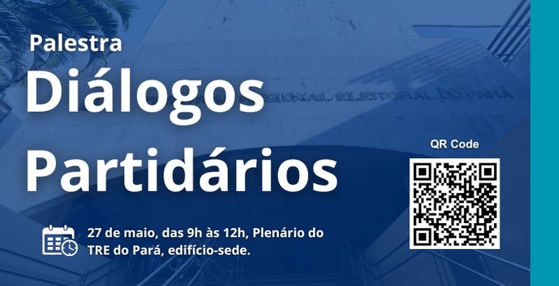 Estão abertas as inscrições para palestra “Diálogos Partidários” Os interessados podem se inscrever até o dia 27 de maio.
