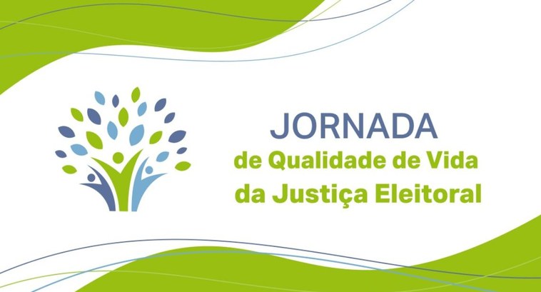 Jornada de Qualidade de Vida da Justiça Eleitoral disponibiliza inscrição A iniciativa é voltada ao fortalecimento do bem-estar físico e mental de servidoras, servidores ...