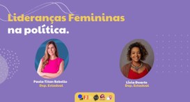 Palestra com lideranças femininas na política está com inscrições abertas Evento será realizado esta semana e terá carga horária de 3 horas.