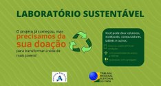 A iniciativa é fruto de uma parceria entre o TRE do Pará, por meio do Núcleo Socioambiental e de...