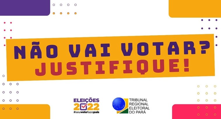 Saiba como justificar ausência se não puder comparecer à votação — Tribunal  Regional Eleitoral do Amapá