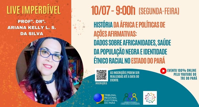 TRE do Pará realizará live sobre histórias da África Evento abordará inclusão e diversidade, com destaque para a cultura africana e políticas de incl...