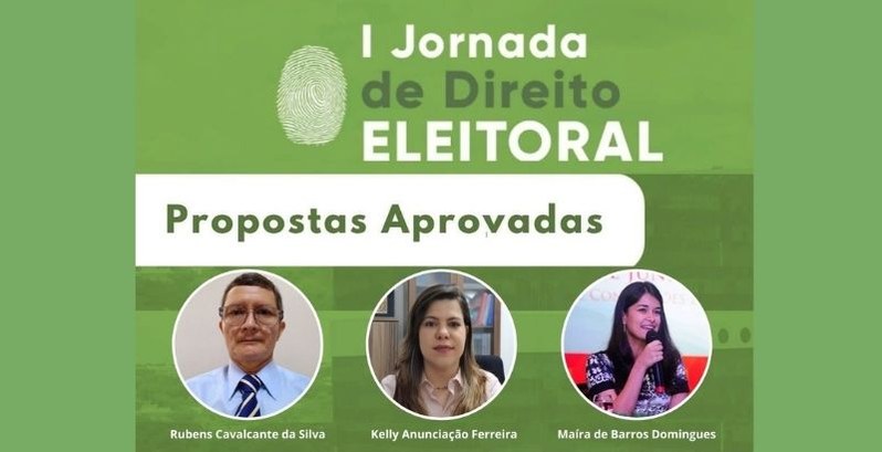 Servidores do TRE Pará tiveram enunciados aprovados na 1ª Jornada de Direito Eleitoral.
