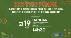 TRE do Pará realiza audiência pública sobre direitos políticos dos povos indígenas.