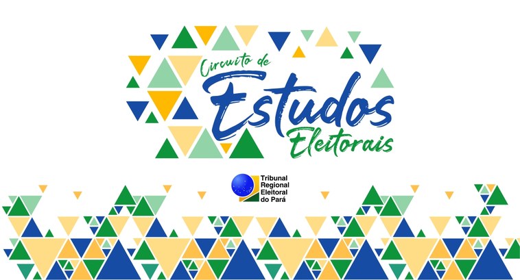 Circuito de Estudos Eleitorais ocorrerá em Marabá, Santarém e Belém.