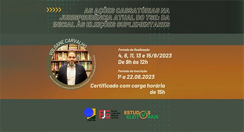 tre-pa-curso-acoes-cassatorias TRE do Pará está com inscrições abertas para curso sobre ações cassatórias na jurisprudência do ...
