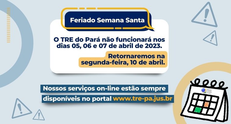 tre-pa-expediente-semana-santa Expediente do TRE do Pará durante a Semana Santa.