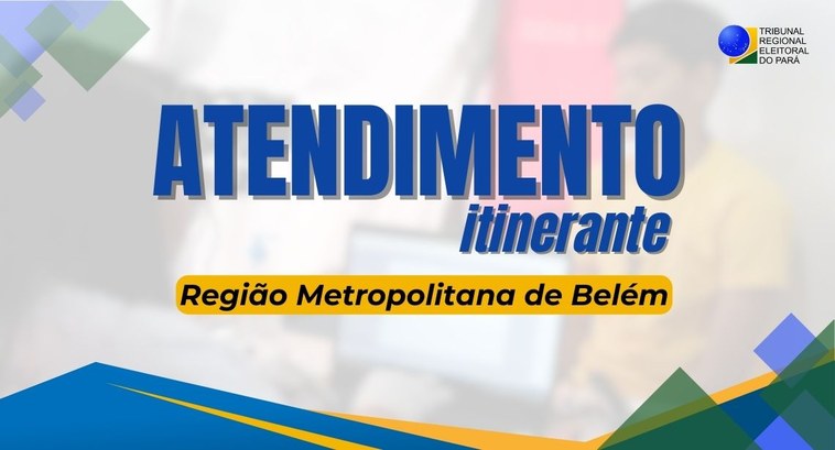 Bairros da Grande Belém receberão atendimentos itinerantes