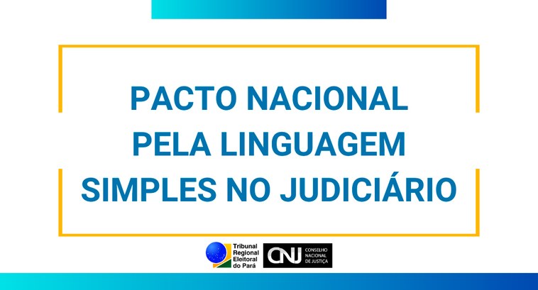 tre-pa-pacto-linguagem-simples TRE do Pará adere ao Pacto Nacional pela Linguagem Simples