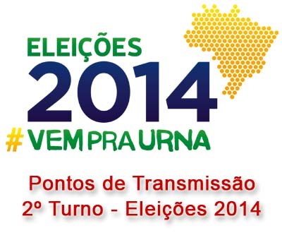 Pontos de Transmissão - 2º Turno - Eleições 2014