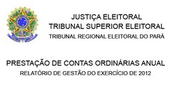 Prestação de contas ordinárias anual - 2012