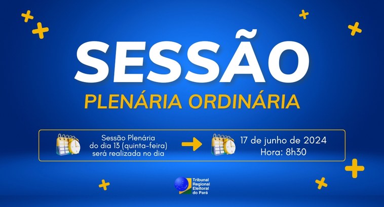 tre-pa-sessao-transferida Sessão Plenária do dia 13 será realizada na segunda-feira (17).