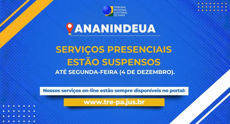 tre-pa-suspensao-ananindeua TRE do Pará comunica suspensão temporária dos serviços em Ananindeua.