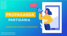 TRE disponibiliza página sobre propaganda partidária.