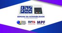 TRE do Pará, Ministério Público Federal e Estadual promovem Semana da Acessibilidade.